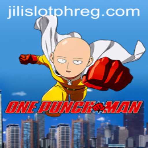 Exploring the Exciting World of OnePunchMan: Jili Slot PH Adventure