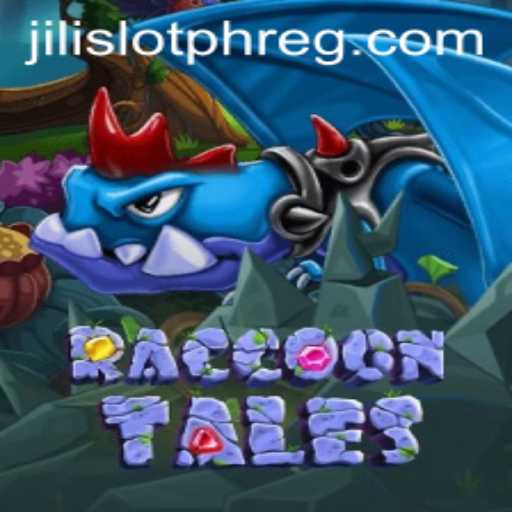 Explore the Enchanting World of RaccoonTales and Jili Slot PH