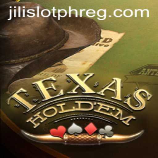 Exploring Texas Holdem and Jili Slot PH: A Comprehensive Guide